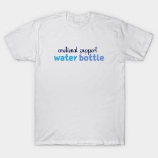 Emotional Support Water Bottle Please Do Not Pet T-Shirt